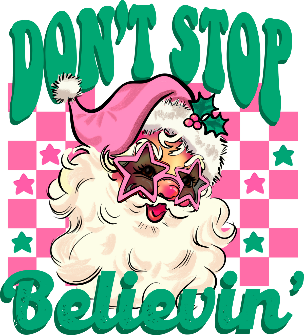Don't Stop Believin' - Christmas Ready to Press DTF Transfer