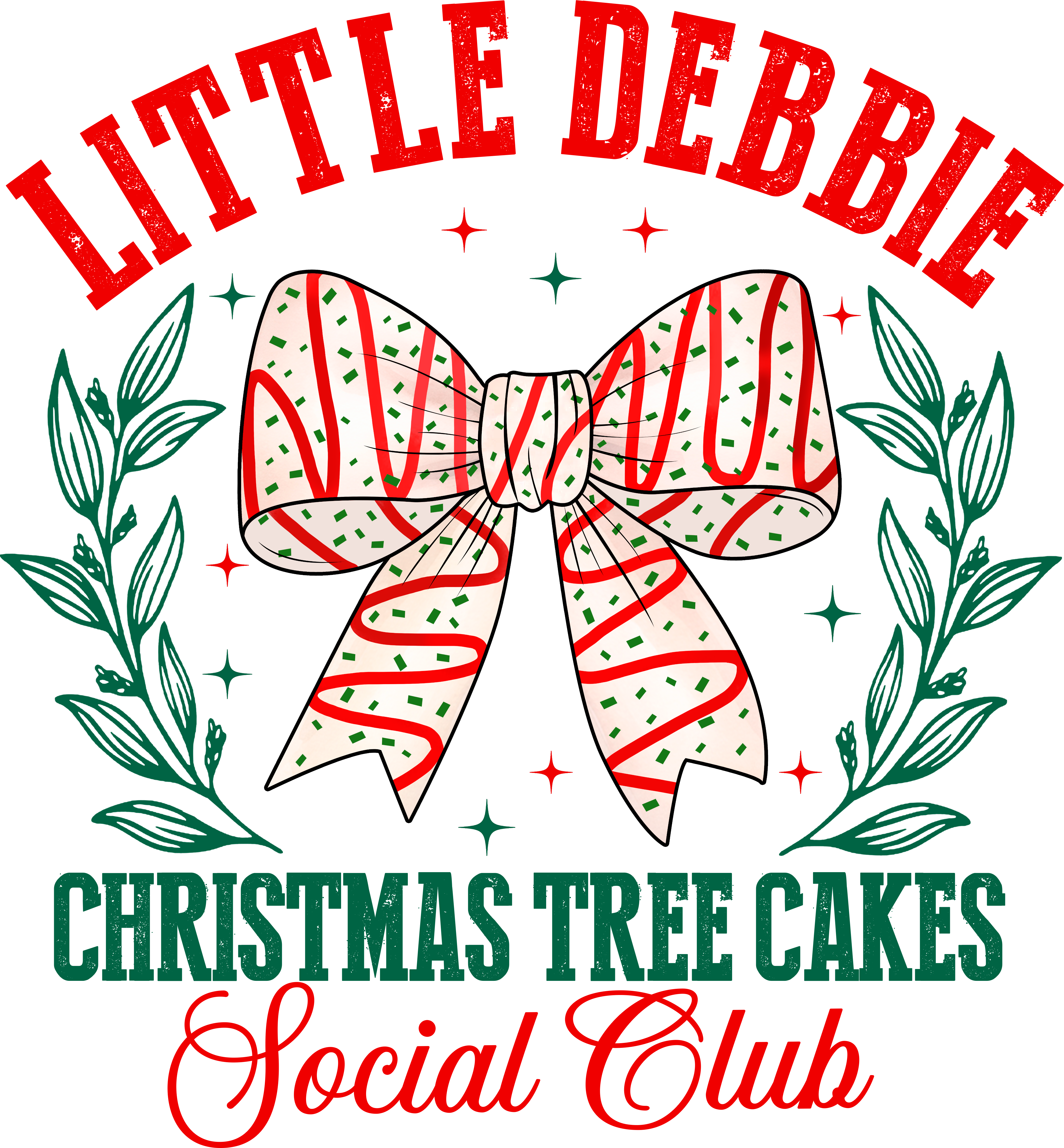Little Debbie Christmas Tree Cake Social Club - Christmas Ready to Press DTF Transfer