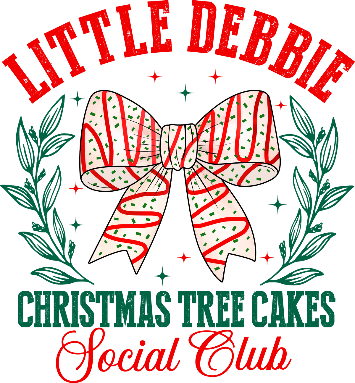 Little Debbie Christmas Tree Cake Social Club - Christmas Ready to Press DTF Transfer