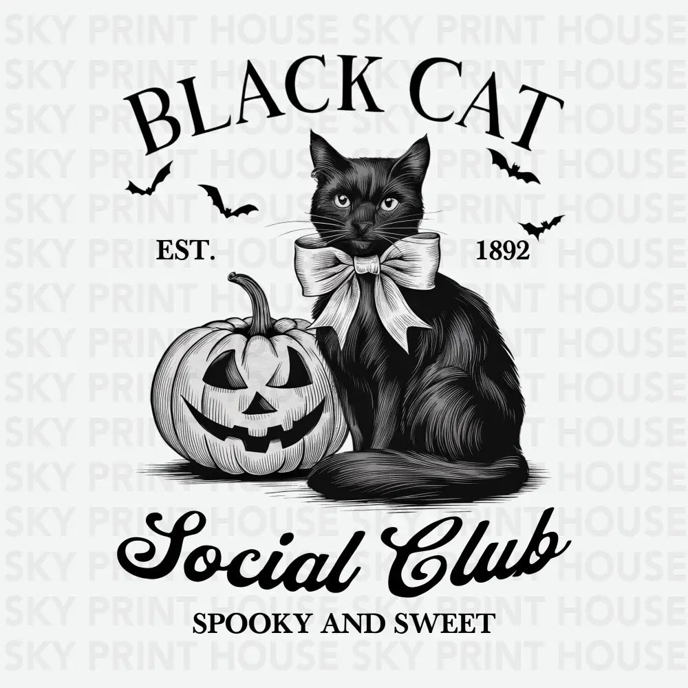 Black Cat Social Club Spooky and Sweet Halloween Ready to Press DTF Transfer