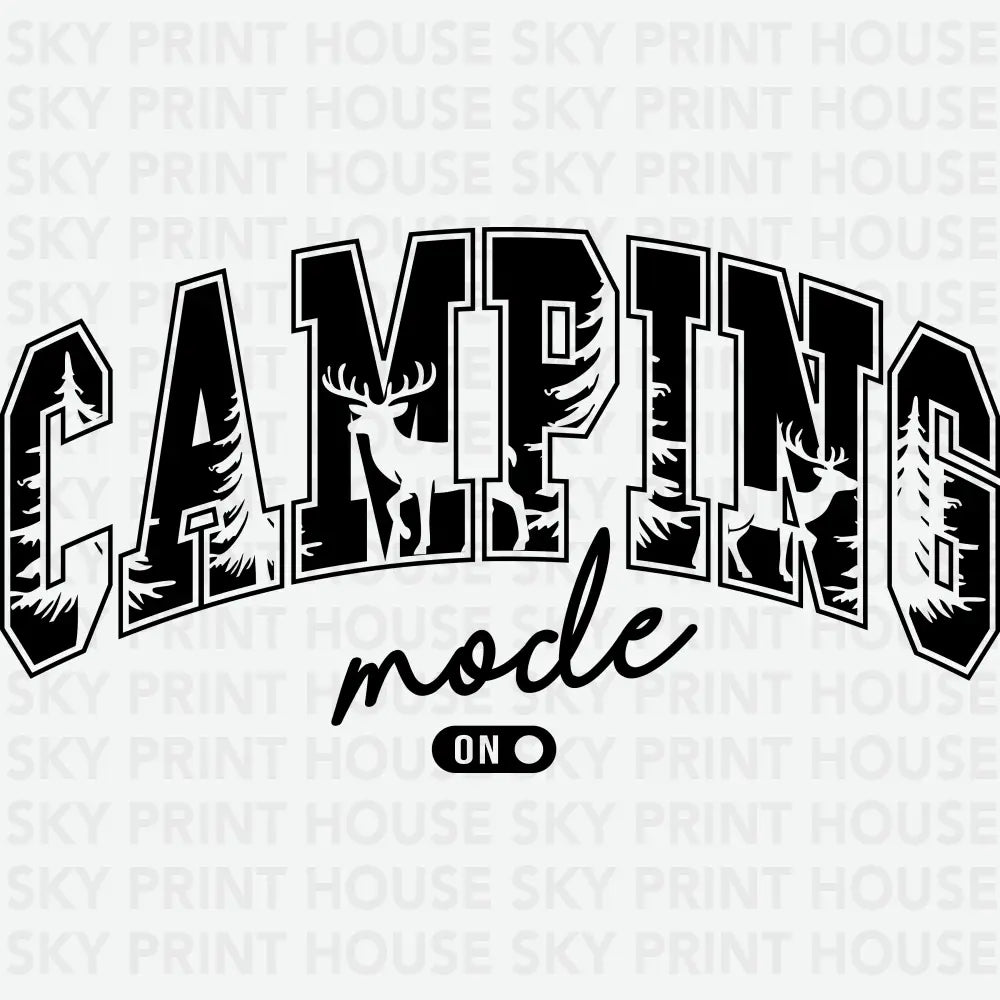 Camping Mode On Camping Ready to Press DTF Transfer