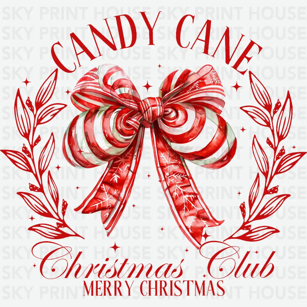 Candy Cane Christmas Club - Christmas Ready to Press DTF Transfer