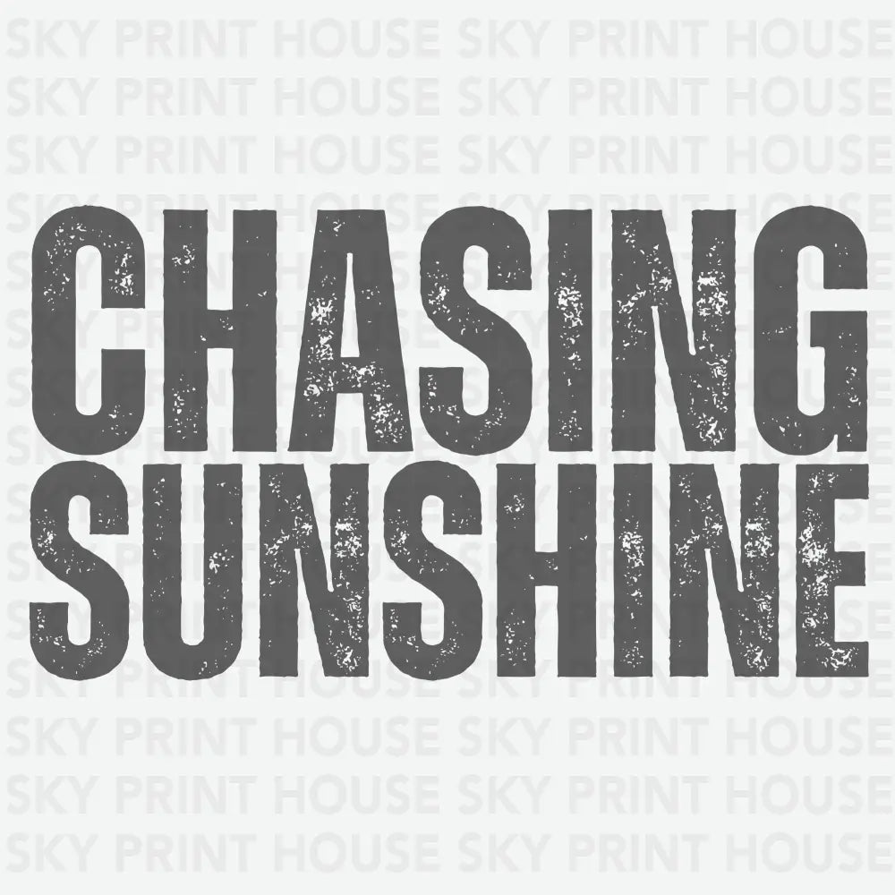 Chasing Sunshine Summer Ready to Press DTF Transfer