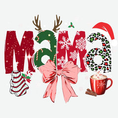Christmas Bow Mama - Christmas Ready to Press DTF Transfer