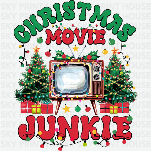 Christmas Movie Junkie - Christmas Ready to Press DTF Transfer