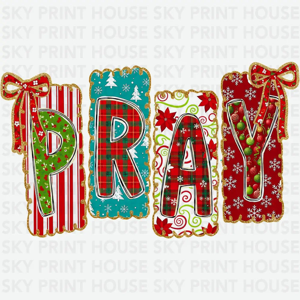 Coquette Christmas Pray - Christmas Ready to Press DTF Transfer
