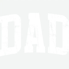 Dad Father’s Day Ready to Press DTF Transfer