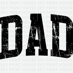 Dad Father’s Day Ready to Press DTF Transfer