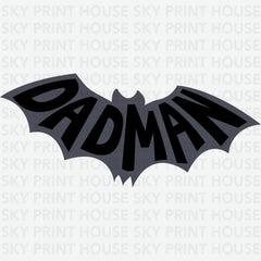 Dadman Father’s Day Ready to Press DTF Transfer