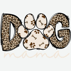 Dog Mama Leopard Design Dow Paw Mothers Day Ready to Press DTF Transfer