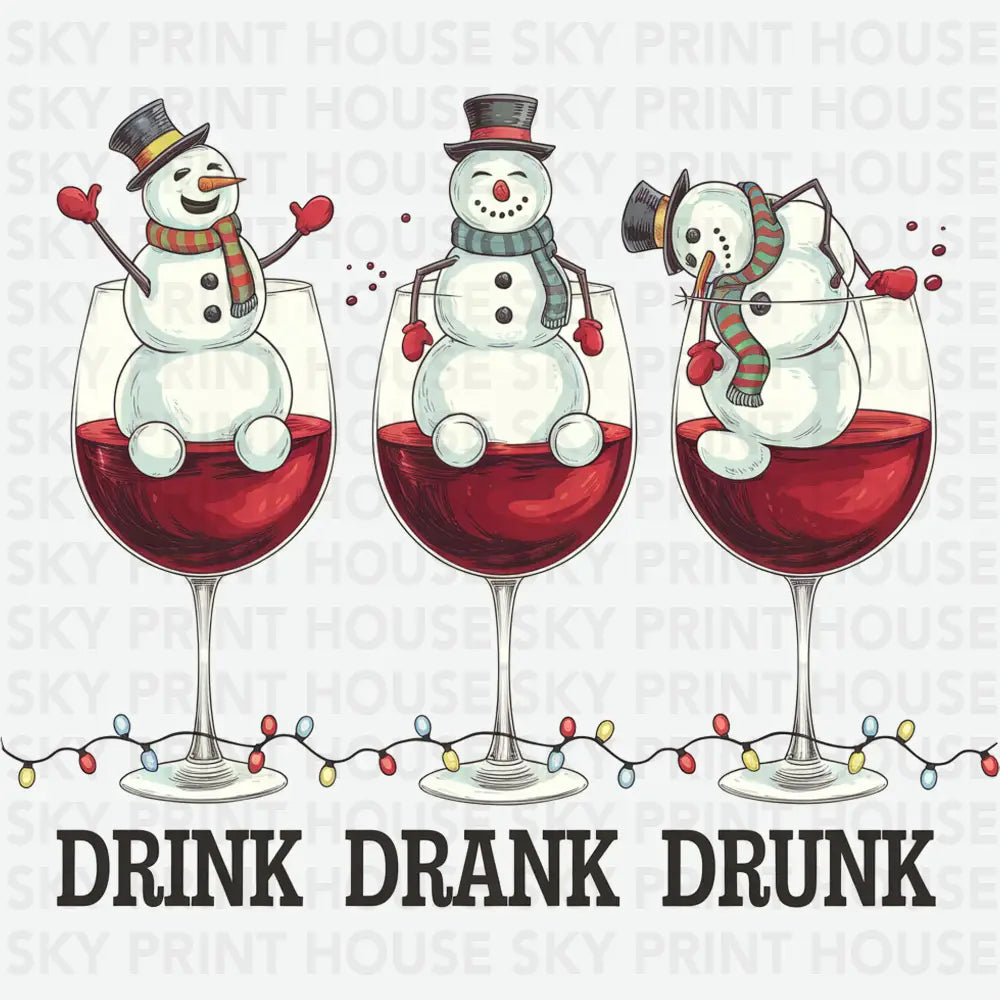 Drink Drank Drunk Christmas Wine - Christmas Ready to Press DTF Transfer