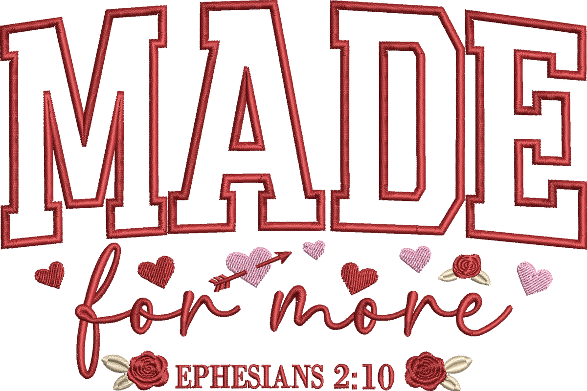 Valentines Day Made For - Embroidery Design