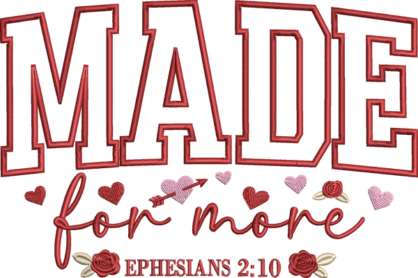 Valentines Day Made For - Embroidery Design