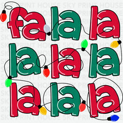 Fa La La La Christmas Lights - Christmas Ready to Press DTF Transfer