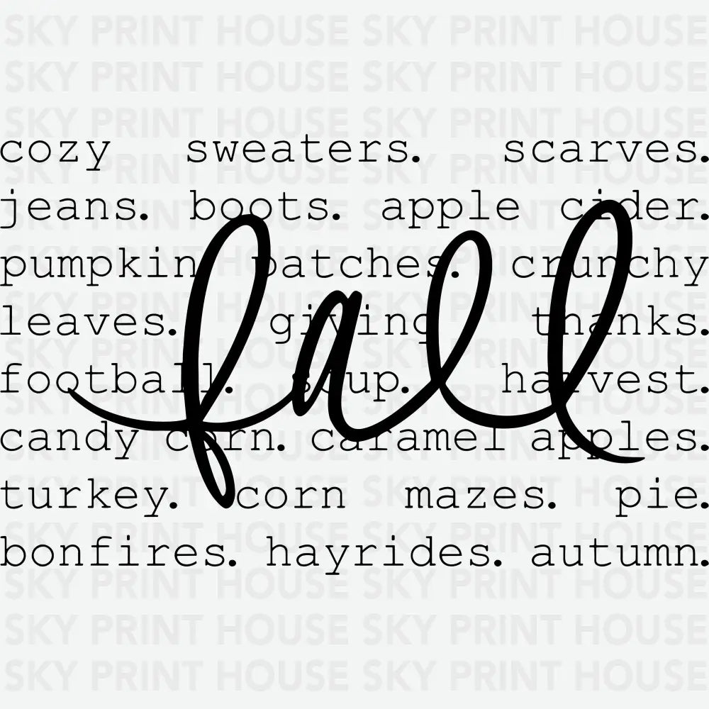 Fall Definition Fall Ready to Press DTF Transfer