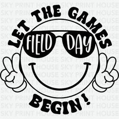 Field Day Sunglasses Let the Games Begin School Ready to Press DTF Transfer