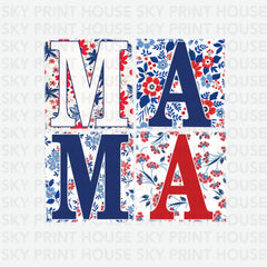 Floral Patriotic Mama 4th of July Ready to Press DTF Transfer