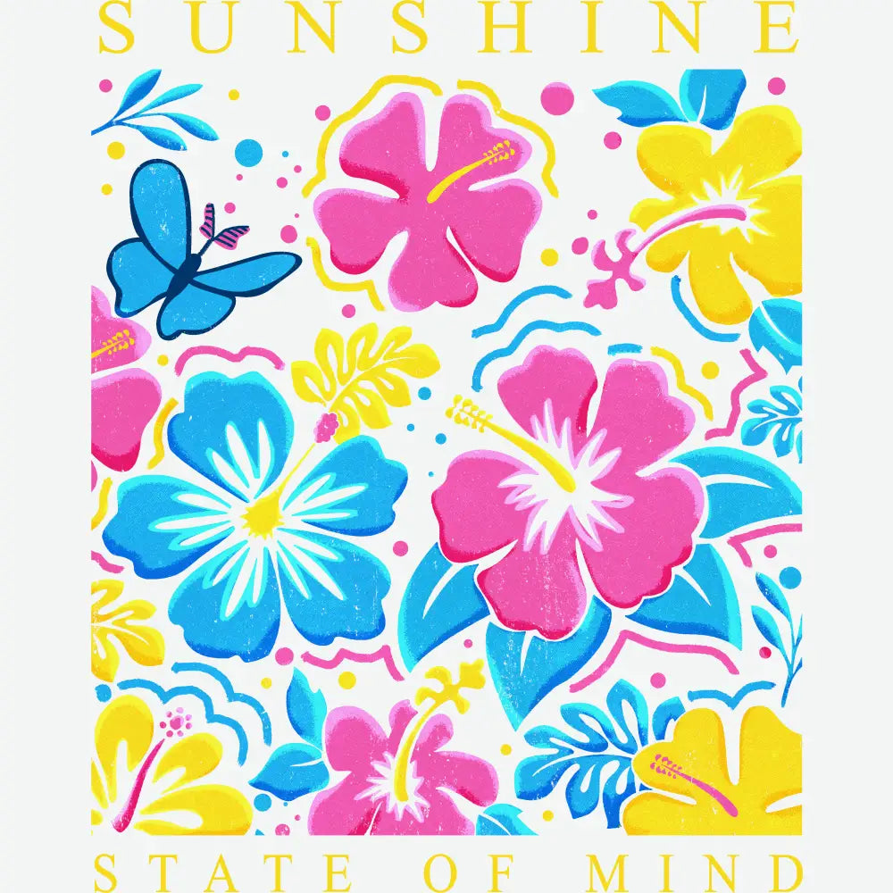 Floral Sunshine State of Mind Summer Ready to Press DTF Transfer