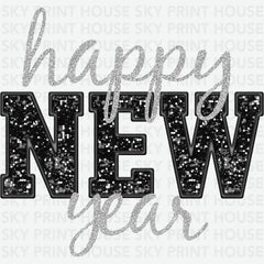 Glitter Happy New Year - Christmas Ready to Press DTF Transfer