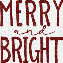 Glitter Merry And Bright - Christmas Ready to Press DTF Transfer