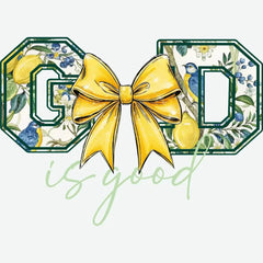 God is Good Lemonade Coquette Bow Religious Ready to Press DTF Transfer