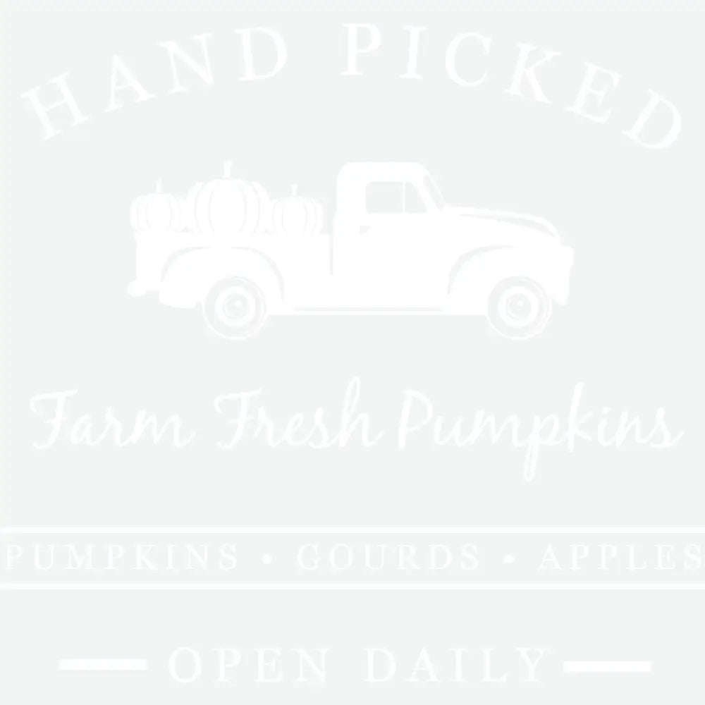 Hand Picked Farm Fresh Pumpkins Thanksgiving Ready to Press DTF Transfer