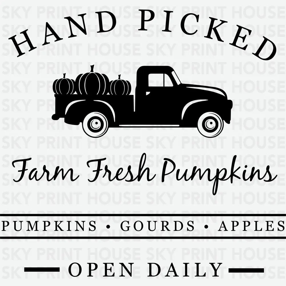 Hand Picked Farm Fresh Pumpkins Thanksgiving Ready to Press DTF Transfer
