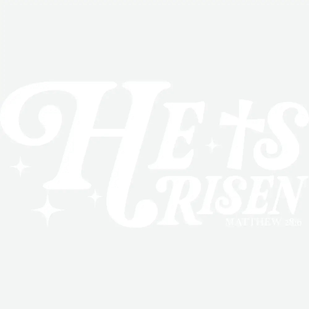 He is Risen Religious Ready to Press DTF Transfer