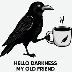 Hello Darkness My Old Friend - Halloween Ready to Press DTF Transfer