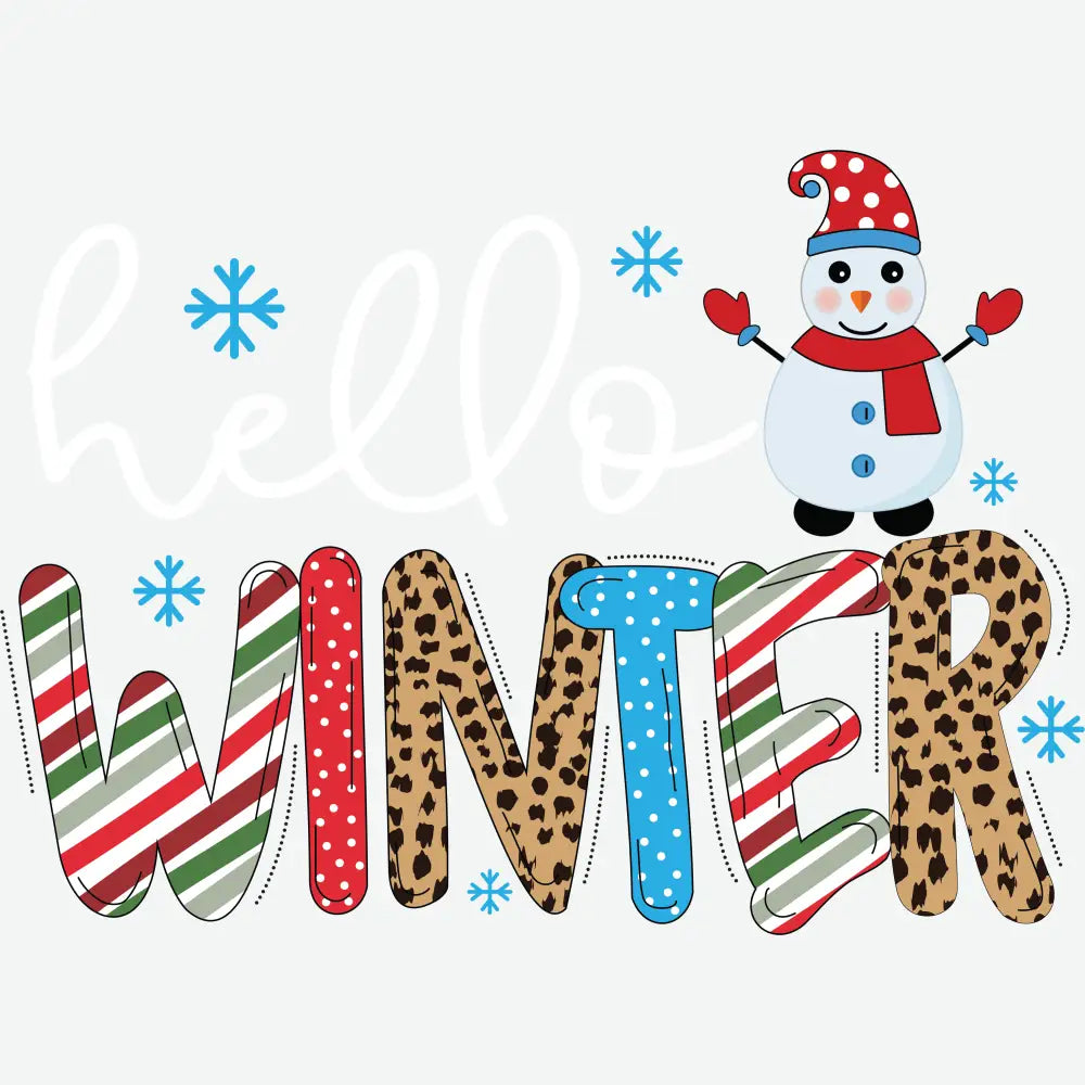 Hello Winter - Christmas Ready to Press DTF Transfer