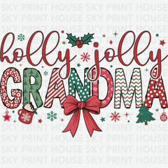 Holly Jolly Grandma - Christmas Ready to Press DTF Transfer