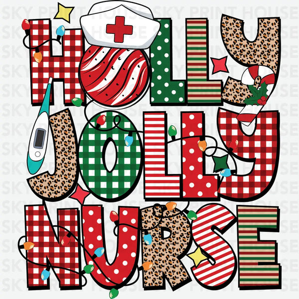 Holly Jolly Nurse - Christmas Ready to Press DTF Transfer