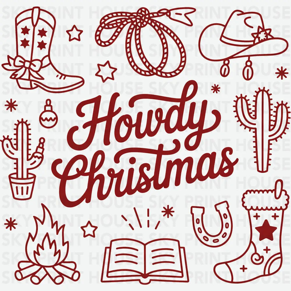 Howdy Christmas - Christmas Ready to Press DTF Transfer