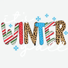 It’s Winter Yall- Christmas Ready to Press DTF Transfer