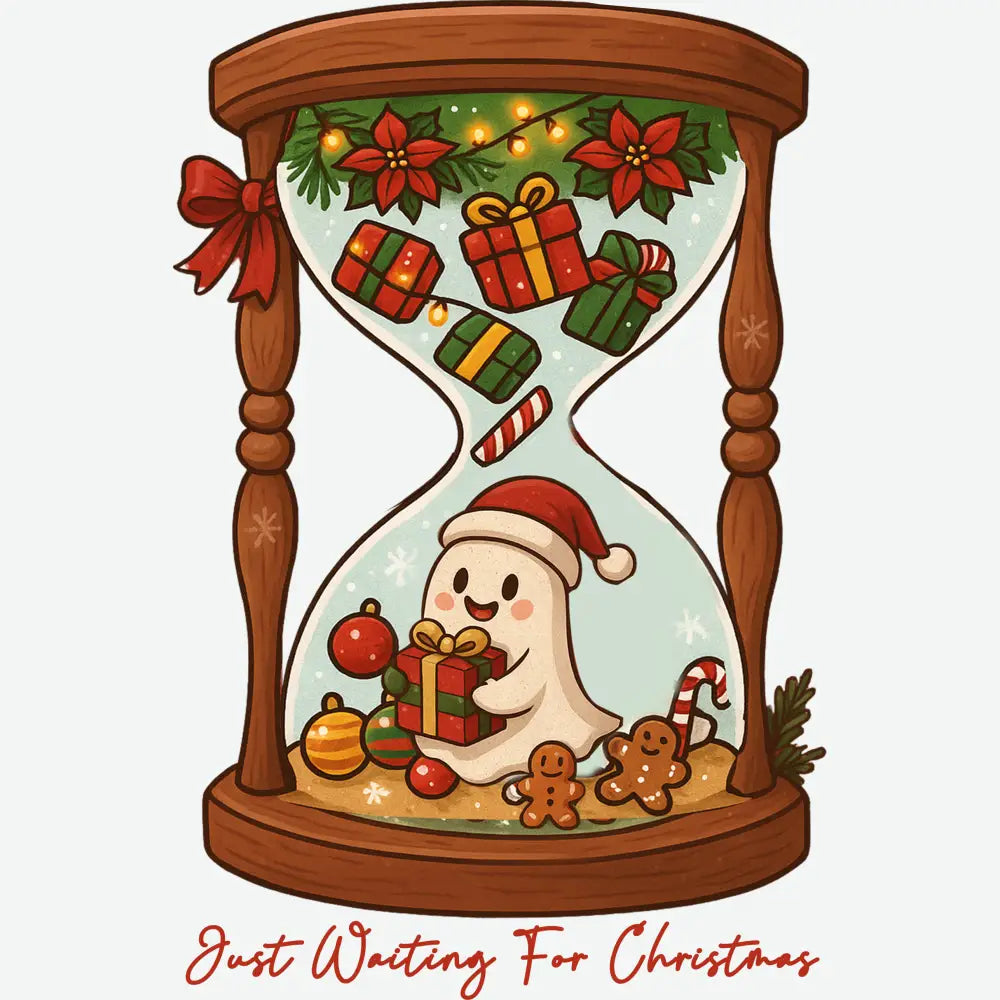 Just Waiting For Christmas - Christmas Ready to Press DTF Transfer