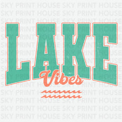 Lake Vibes Camping Ready to Press DTF Transfer