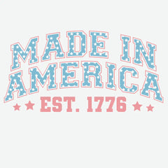 Made in America Est 1776 4th of July Ready to Press DTF Transfer