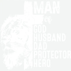Man of God Husband Dad Lion Faher’s Day Ready to Press DTF Transfer