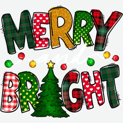 Merry And Bright - Christmas Ready to Press DTF Transfer