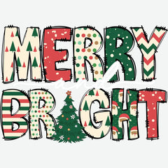 Merry And Bright - Christmas Ready to Press DTF Transfer