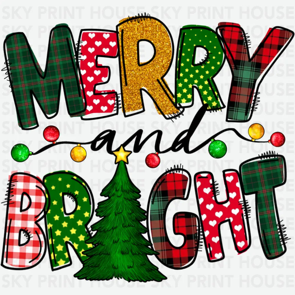 Merry And Bright - Christmas Ready to Press DTF Transfer