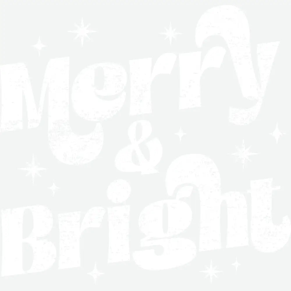 Merry & Bright - Christmas Ready to Press DTF Transfer
