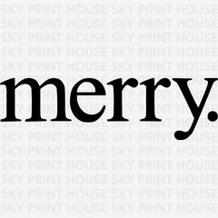 Merry - Christmas Ready to Press DTF Transfer