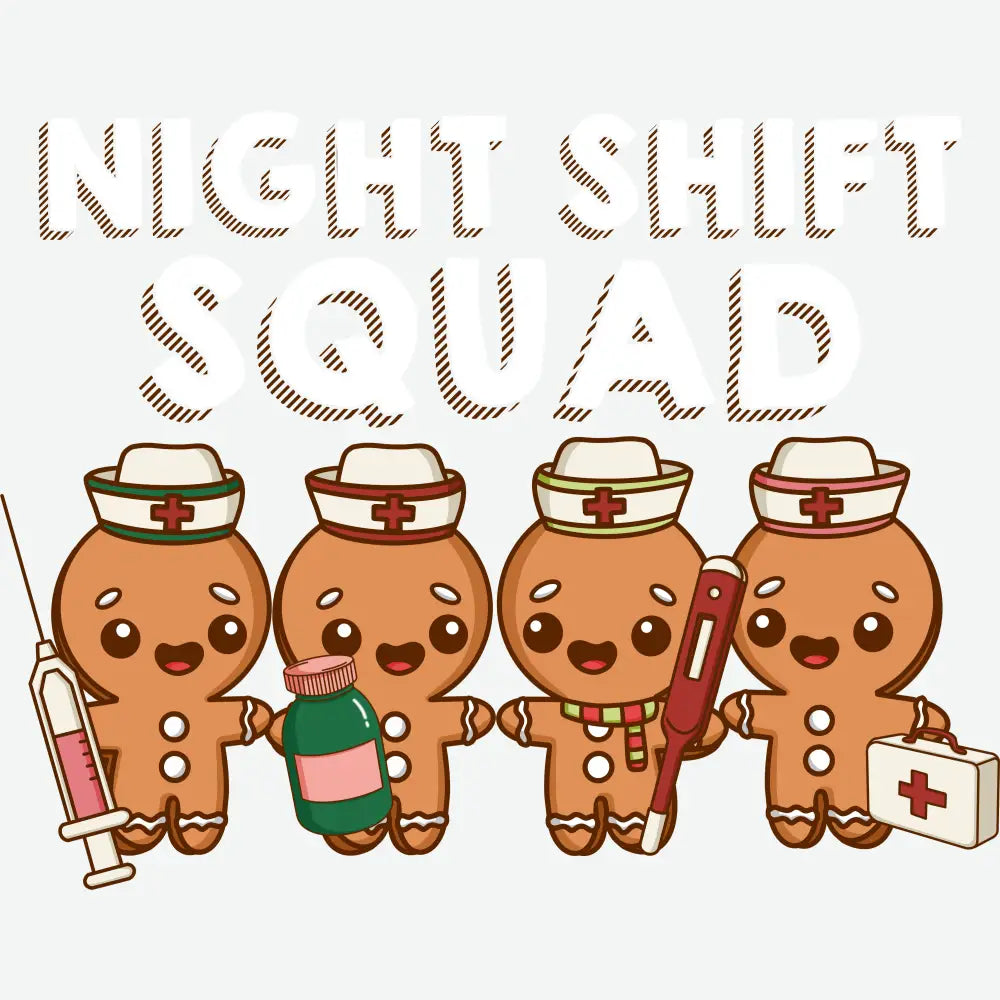 Night Shift Squad Nurse - Christmas Ready to Press DTF Transfer