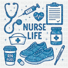 Nurse Life Nurse Ready to Press DTF Transfer