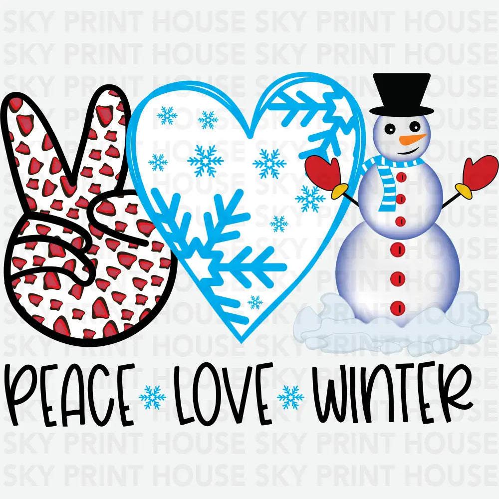 Peace Love Winter - Christmas Ready to Press DTF Transfer