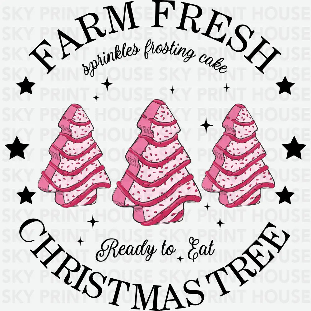 Pink Farm Fresh Christmas Tree - Christmas Ready to Press DTF Transfer