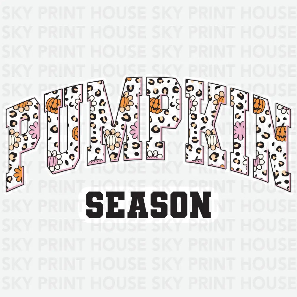 Pumpkin Season - Halloween Ready to Press DTF Transfer