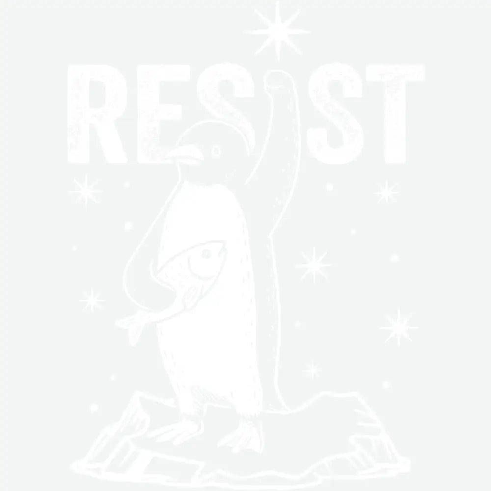Resist Penguin Activism Political Ready to Press DTF Transfer