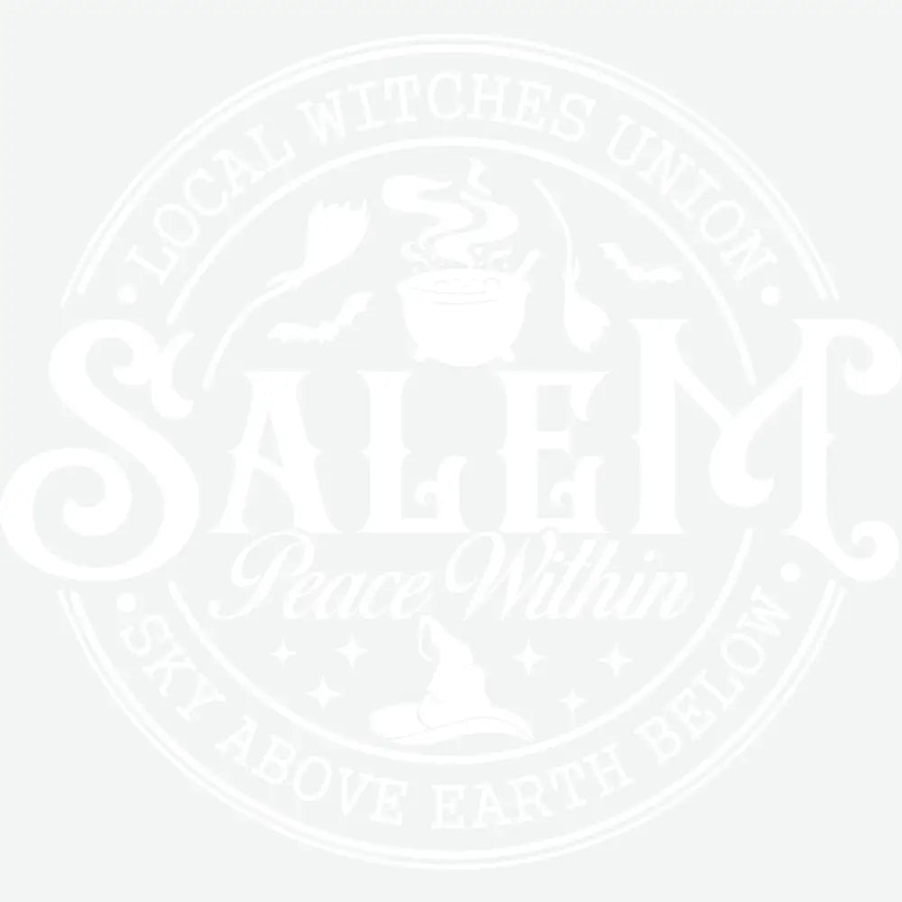 Salem Peace Within Sky Above Earth Below Halloween Ready to Press DTF Transfer